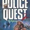 今PC-9801　5インチソフト　POLICE QUEST ポリス・クエスト 2というゲームにとんでもないことが起こっている？